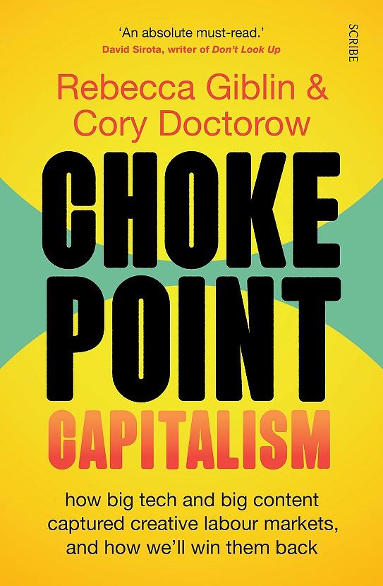 Chokepoint Capitalism: A Kiwi Perspective - Rebecca Giblin and Cory Doctorow in conversation with Dr Lindsey MacDonald logo